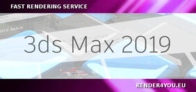 3DS Max 2019 now supported by Render4You